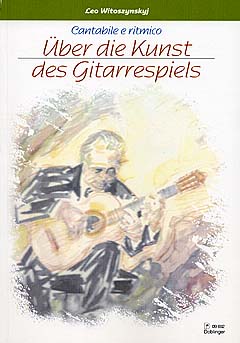 Cantabile E Ritmico - Ueber Die Kunst Des Gitarrespiels