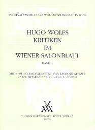Hugo Wolfs Kritiken im Wiener Salonblatt