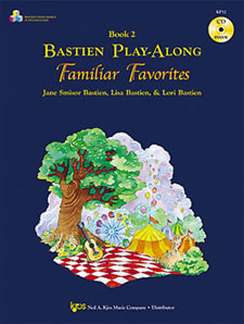 Bastien Play Along Familiar Favorites 2