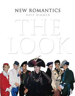 New Romantics - The Look