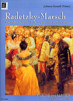 Radetzky Marsch Und Andere Beliebte Taenze