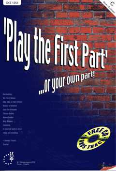 Play The First Part Or Your Own Part