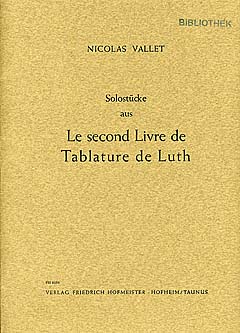 Solostuecke (le Second Livre De Tabulature De Luth)