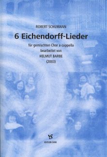 6 Eichendorff Lieder (liederkreis)