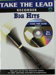 Take The Lead Recorder Big Hits