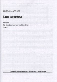 Lux Aeterna - Motette