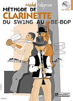 Methode De Clarinette (du Swing Au Be Bop)