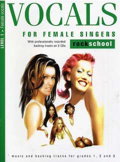 Vocals For Female Singers Level 1 - Rock School