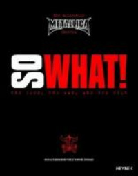 Metallica SO WHAT!