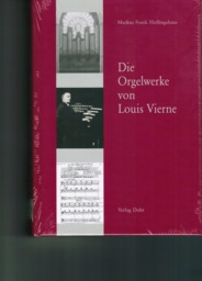 Die Orgelwerke Von Louis Vierne