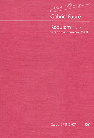 Requiem Op 48 (version Symphonique 1900)