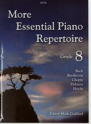 More Essential Piano Repertoire Grade 8
