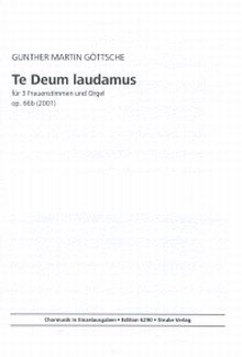 Te Deum Laudamus Op 66b