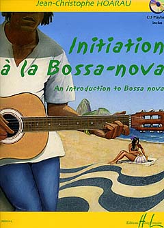 Initiation A La Bossa Nova