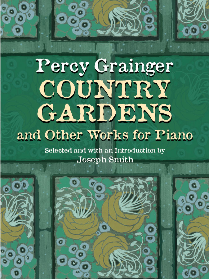Country Gardens + Other Works