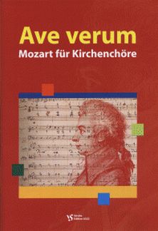 Ave Verum - Mozart Fuer Kirchenchoere
