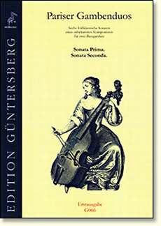 Pariser Gambenduos 2 - 6 Fruehklassische Sonaten