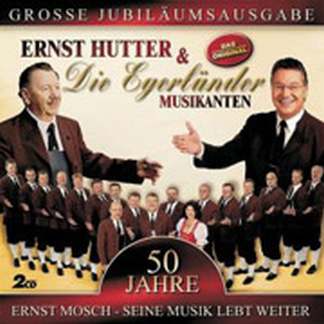 Ernst Hutter + Die Egerlaender