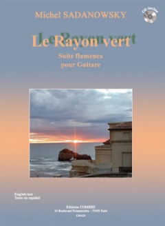 Le Rayon Vert - Suite Flamenca