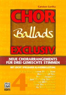 Chor Exclusiv 4 - Ballads