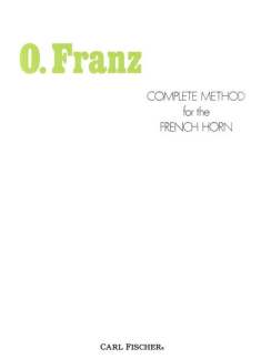 Complete Method For The French Horn