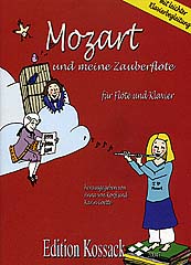 Mozart und Meine Zauberfloete