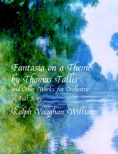 Fantasia On A Theme By Thomas Tallis + Other Works