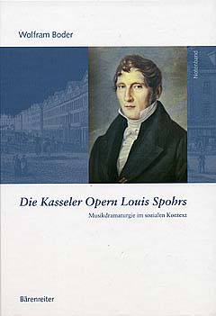 Die Kasseler Opern Louis Spohrs
