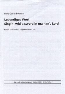 Lebendiges Wort + Singin'Wid A Sword In Ma Han'Lord