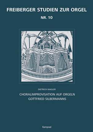 Freiberger Studien Zur Orgel 10