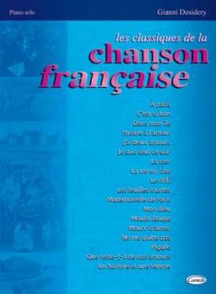 Les Classiques De La Chanson Francaise