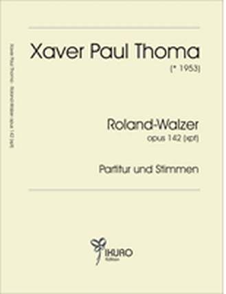 Roland Walzer Op 142