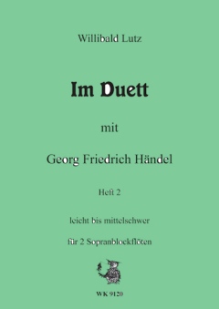 Im Duett Mit Georg Friedrich Haendel 2