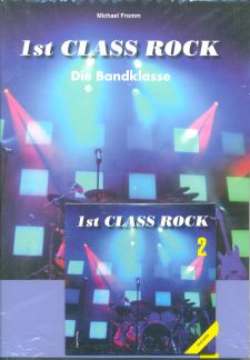 1st Class Rock 2 - Die Bandklasse