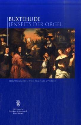 Buxtehude Jenseits Der Orgel