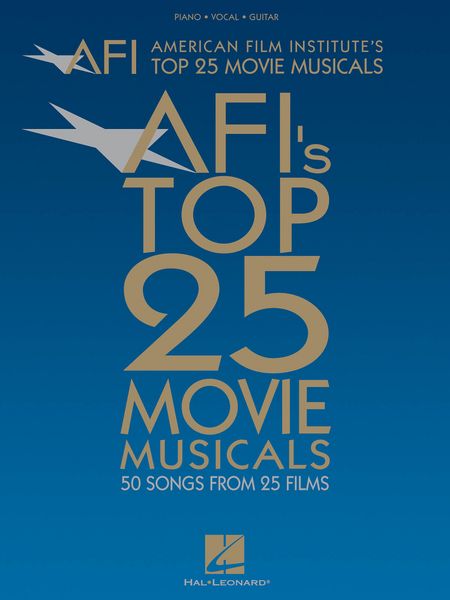 Afi'S Top 25 Movie Musical