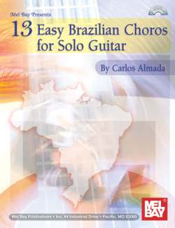 13 Easy Brazilian Choros