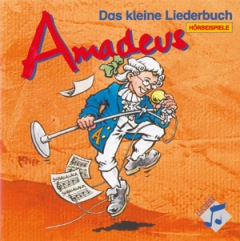Amadeus - Das Kleine Liederbuch