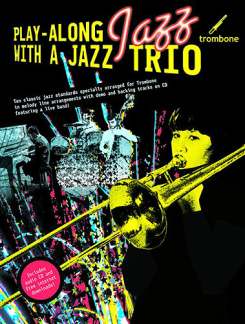 Play Along Jazz With A Jazz Trio