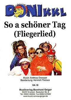 So A Schoener Tag - Fliegerlied