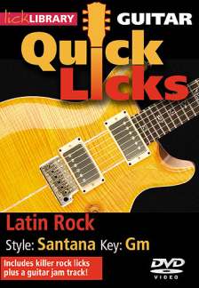 Guitar Quick Licks - Latin Rock