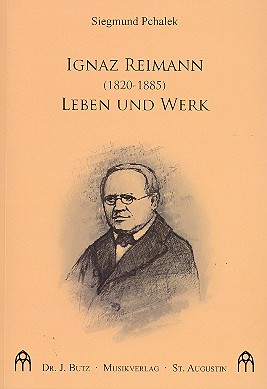Ignaz Reimann - Leben Und Werk