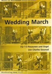 Wedding March - Hochzeitsmarsch