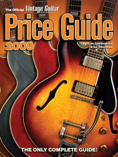 The Official Vintage Guitar Price Guide 2009