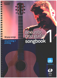 Acoustic Pop Guitar Songbook 1 - Strumming + Picking