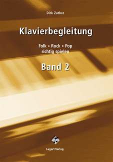Klavierbegleitung - Folk Rock Pop Richtig Spielen 2