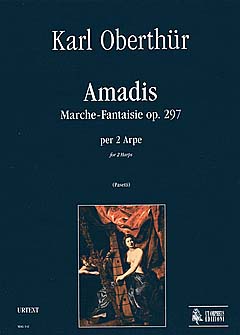Amadis Marche Fantaisie Op 297