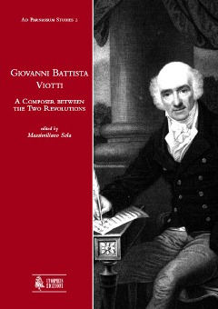 Giovanni Battista Viotti - A Composer Between The 2 Revolutions