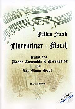 Florentiner Marsch Op 214