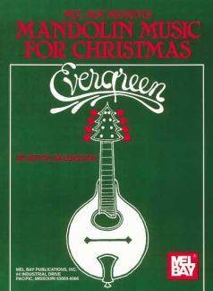 Mandolin Music For Christmas - Evergreen